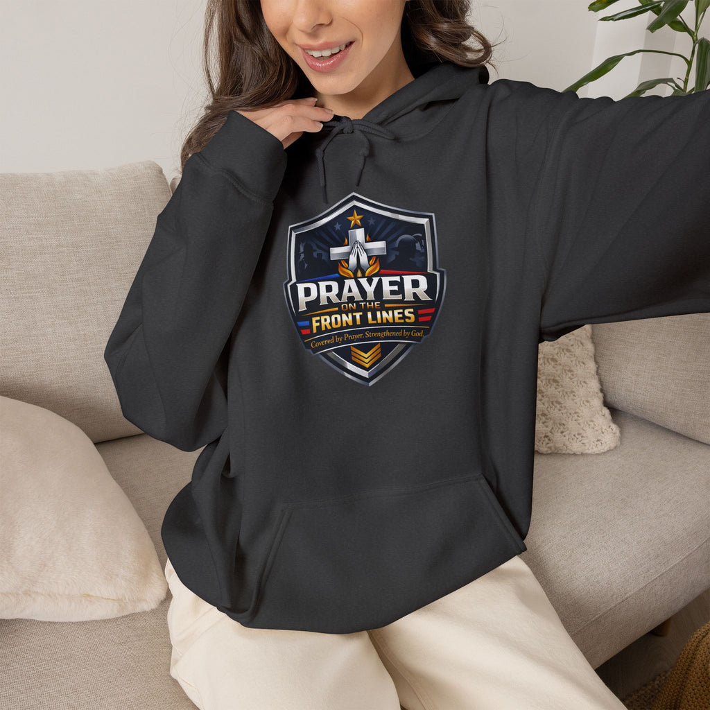 Prayer Front Lines Hoodie — Covered by Prayer, Strengthened by God Religious Hooded Sweatshirt